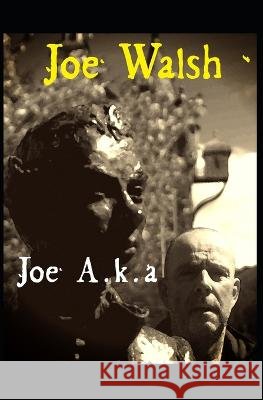 JOE A.k.a. Ct Meek Meek Tam Croal 9798851015878 Independently Published