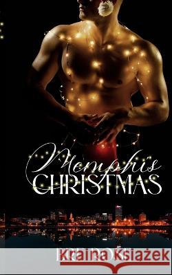 Memphis Christmas: A Memphis Hellions Christmas Bre Rose   9798851040085 Independently Published