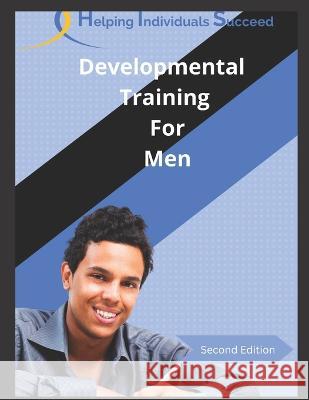 Developmental Training for Men Derrick James   9798851465109 Independently Published