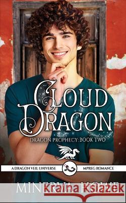 Cloud Dragon Minerva Howe   9798851822308