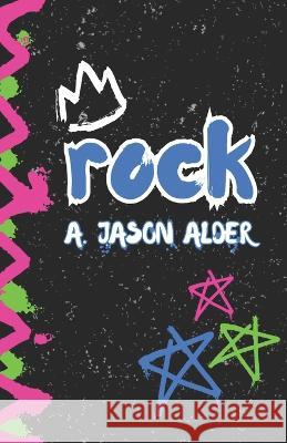 Rock A Jason Alder   9798852307958 Independently Published
