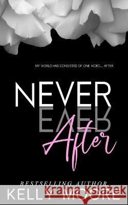 Never Ever After: Damaged Hero Kerry Genova Dark Water Covers Kelly Moore 9798852524492