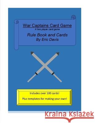 War Captains Card Game Eric Davis   9798852550057 Independently Published