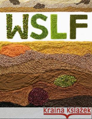 WSLF - Whole Starch Low Fat: Life-changing Cookbook Kristin M MacDowell Alexander D MacDowell  9798852808929 Independently Published