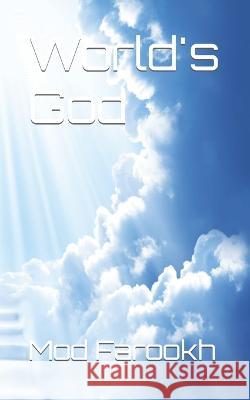 World's God Mod Farookh   9798852857088 Independently Published
