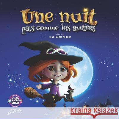 Une nuit pas comme les autres Jean-Marie Bedard   9798852867971