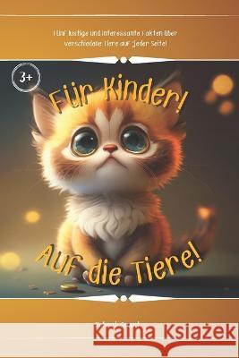 Fur Kinder uber Tiere! Robert Grant   9798853494466 Independently Published