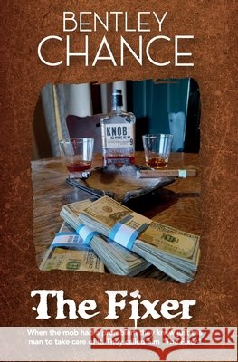 The Fixer Chance, Bentley 9798854007146