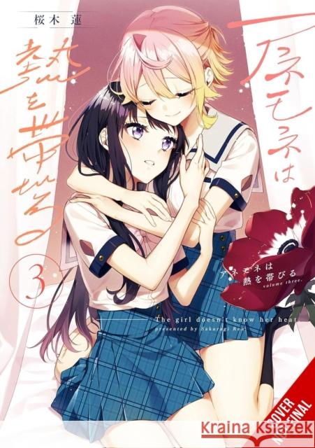 The Anemone Feels the Heat, Vol. 3 Sakuragi, Ren 9798855400991