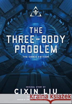 The Three-Body Problem Comic, Vol. 1 Cixin Liu, XuDong Cai 9798855401325