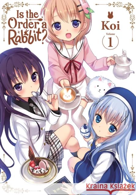 Is the Order a Rabbit?, Vol. 1 Rebecca Sze 9798855405842