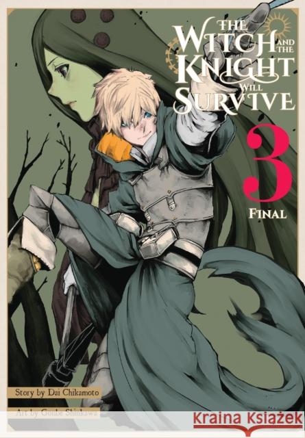 The Witch and the Knight Will Survive, Vol. 3 John Neal 9798855408195