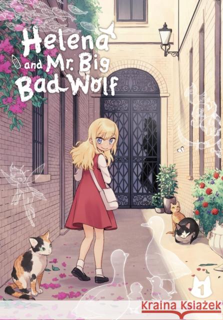 Helena and Mr. Big Bad Wolf, Vol. 1 BliSS 9798855409543