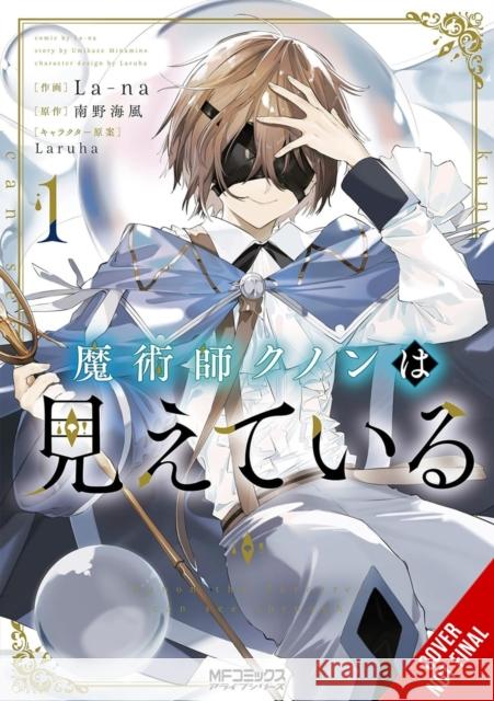 Kunon the Sorcerer Can See, Vol. 1 (manga) Umikaze Minamino 9798855414745 Little, Brown & Company