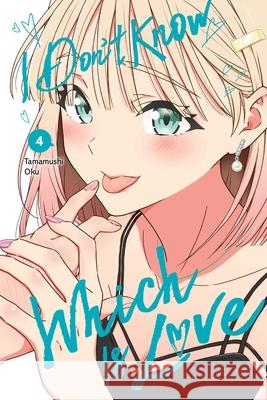 I Don't Know Which Is Love, Vol. 4 Tamamushi Oku 9798855415629