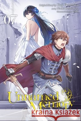 Unnamed Memory, Vol. 7 (manga) Naoki Koshimizu 9798855420852