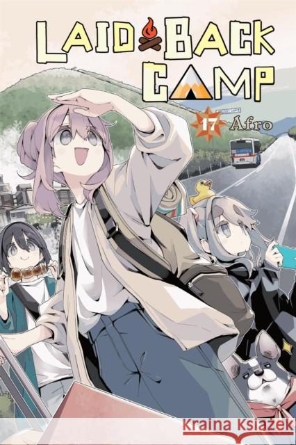 Laid-Back Camp, Vol. 17 DK DK 9798855425970 Little, Brown & Company