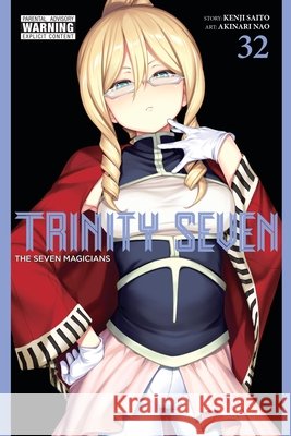 Trinity Seven, Vol. 32 Kenji Saito 9798855427851