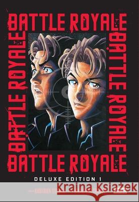 Battle Royale Deluxe Edition, Vol. 1 Taguchi, Masayuki 9798855431445 Little, Brown & Company