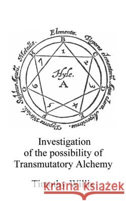 Transmutatory Alchemy McLean, Adam, Willis, Timothy 9798857586228