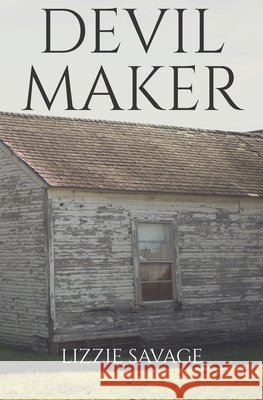 Devil Maker Lizzie Savage 9798857932681