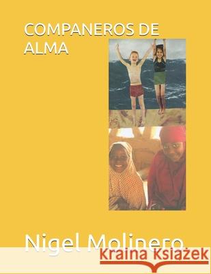 Companeros de Alma Nigel Molinero 9798858657095