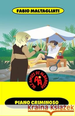 Piano Criminoso Fabio Maltagliati 9798861096430