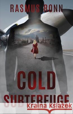 Cold Subterfuge Rasmus Ronn 9798864387979 Independently Published