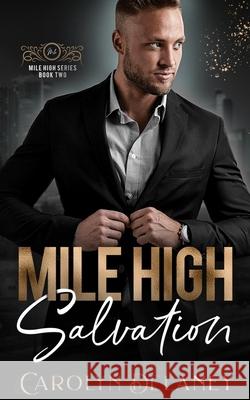 Mile High Salvation C J Pinard, Carolyn Delaney 9798864493656