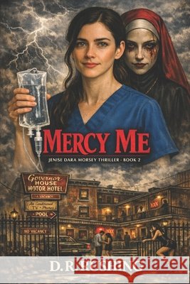 Mercy Me D R Rushing 9798864888858