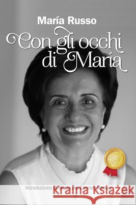 Con gli occhi di María María Russo 9798865931522