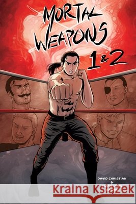 Mortal Weapons - Volumes 1 & 2 Emon Maki Rashid, David Christian 9798866035021