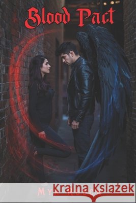 Blood Pact: Demon Bargain Mya Rusch 9798866280124