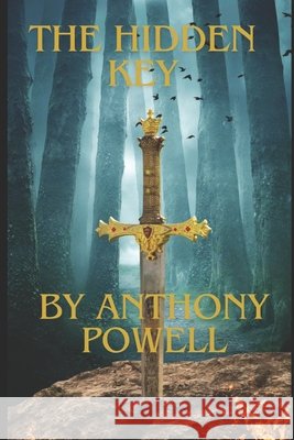 The Hidden Key Anthony Powell 9798867460075