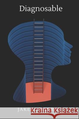 Diagnosable Jakeel R Harris 9798867958671