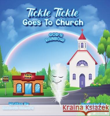Tickle Tickle Goes To Church Elizabeth Howard 9798868500855