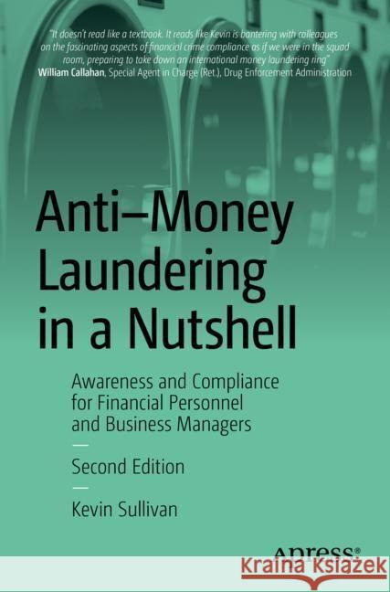 Anti-Money Laundering in a Nutshell Kevin Sullivan 9798868800658