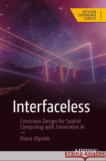 Interfaceless Diana Olynick 9798868800825 Springer-Verlag Berlin and Heidelberg GmbH & 