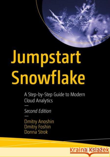 Jumpstart Snowflake Donna Strok 9798868815324 Springer-Verlag Berlin and Heidelberg GmbH & 