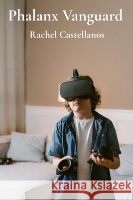 Phalanx Vanguard: Exploring egg-laying and larval transformations in controlled setups Castellanos, Rachel 9798869034465 Rachel Castellanos