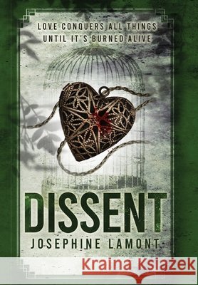 Dissent Josephine Lamont 9798869314949