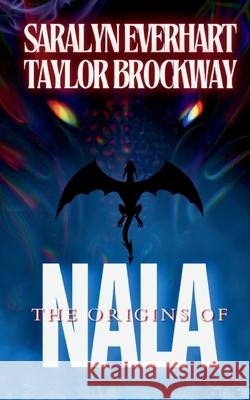 Nala: Book Of Law Saralyn Everhart, Taylor Brockway 9798869333612