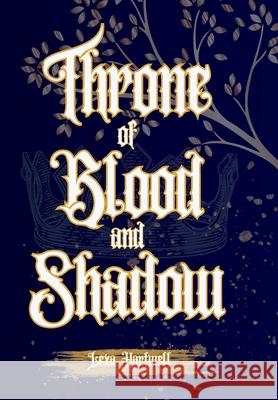 Throne of Blood and Shadow Hartwell 9798869346988