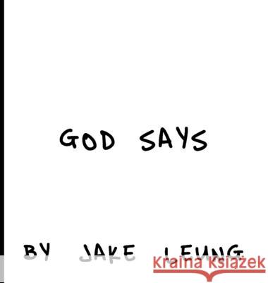 God Says Jake Leung 9798869358707
