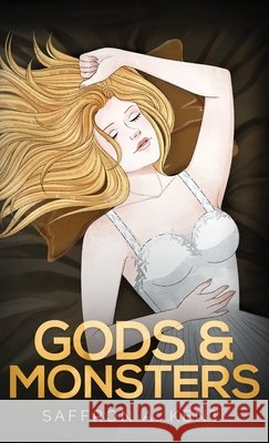 Gods & Monsters Saffron A Kent 9798869375629