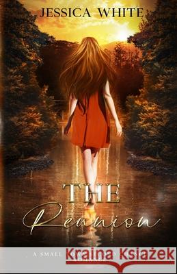The Reunion Jessica White 9798869380975