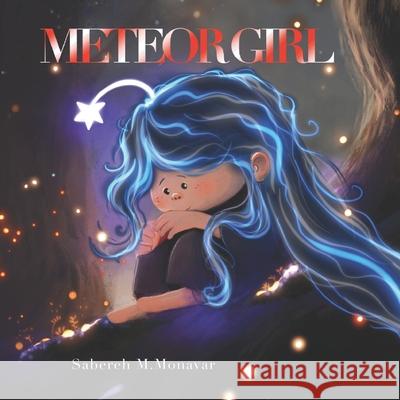 Meteor Girl Sabereh M Monavar, Sabereh M Monavar 9798870859293