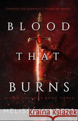 Blood That Burns Melissa Winters 9798872095736