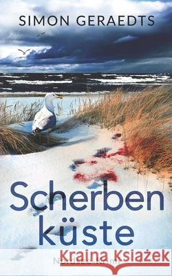 Scherbenküste Simon Geraedts 9798873323715