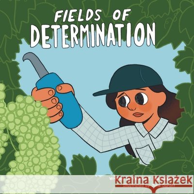 Fields of Determination Julie Durant, Yecenia E Mariscal Tinajero, Julie Durant 9798873364893